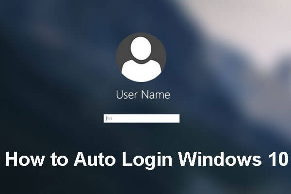 how to auto login windows 10