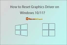 how to reset graphics driver-ink